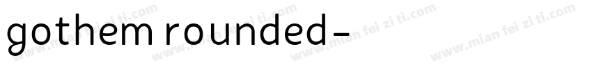 gothem rounded字体转换